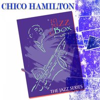 Loma - Chico Hamilton