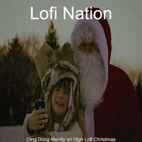 Auld Lang Syne, Christmas Eve - Lofi Nation