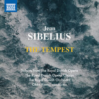 The Tempest, Op. 109, Act IV Scene 7: Før du drage kun dit vejr - Hanne Fischer & Ян Сибелиус