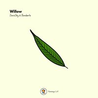 Willow - DenisSky & bendante & Kanimayo