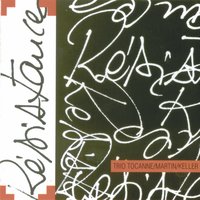 De la tête au pied - Bruno Tocanne & Lionel Martin (Tocanne Trio) & Benoît Keller & Bruno Tocanne, Benoît Keller, Lionel Martin (Tocanne Trio)