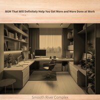 Sunrise Inspiration Vibes - Smooth River Complex