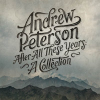 After The Last Tear Falls - Andrew Peterson