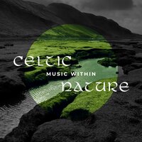 Celitc Paradise - Celtic Chillout Relaxation Academy
