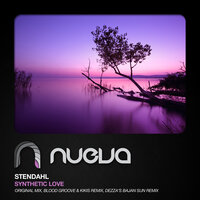 Synthetic Love - Stendahl & Dezza