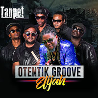 Mo Kontan Ou Vre - Elijah & Otentik Groove
