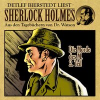Die Morde des M. 2. Teil - Sherlock Holmes