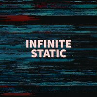 Infinite Static - ExoSoul