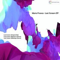 Last Scream - Mario Franca & Mastercris