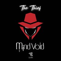 The Thief - Mind Void