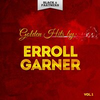 7-11 Jump - Erroll Garner Trio