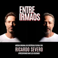 Eu Não Abandonei O Menino - Ricardo Severo & Ana Eliza Colomar