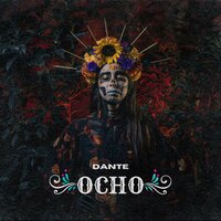 Ocho - Dante