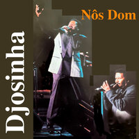 Noba Tanha - Djosinha