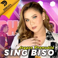 Sing Biso - ANGGUN PRAMUDITA
