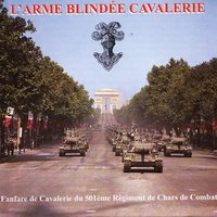 Arme Blindée Cavalerie - Fanfare de Cavalerie du 501ème Régiment de chars de combat