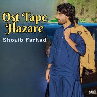 Ost Tape Hazare - Shoaib Farhad