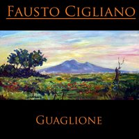 Te voglio bene assaje - Fausto Cigliano