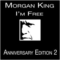 I'm Free - Morgan King & Sami Dee