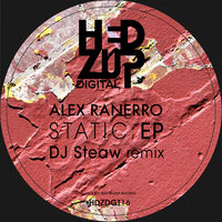 Static - Alex Ranerro & Dj Steaw