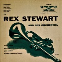 Subtle Slough - Rex Stewart and His Orchestra