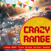Snowy Stroll Serenade - Crazy Range