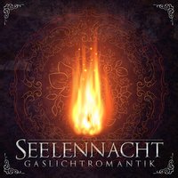 Gaslicht - Seelennacht