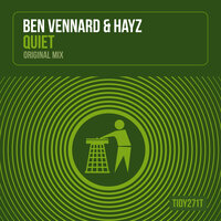 Quiet - Ben Vennard & Hayz