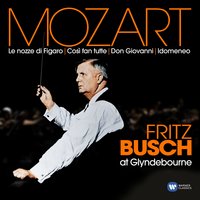 Mozart: Così fan tutte, K. 588, Act 2: "Fra gli amplessi in pochi istanti" (Fiordiligi, Ferrando) [Rehearsal] - Fritz Busch & Richard Lewis & Sena Jurinac & Вольфганг Амадей Моцарт