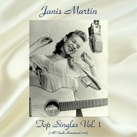 All Right, Baby - Janis Martin