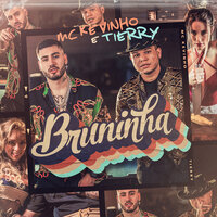 Bruninha - MC KEVINHO & Tierry