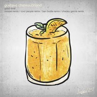 Good Time - Gustavo Chateaubriand & Ben Bodle