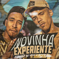Novinha Experiente - Maneiro na Voz & Dj Tawan