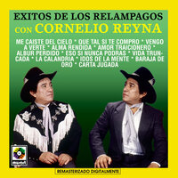 Idos De La Mente - Cornelio Reyna