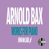 Piano Sonata in E-Flat Major: I. Allegro moderato e feorce - molto cantabile - John McCabe
