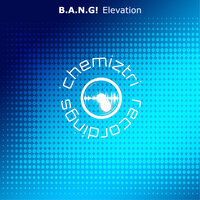 Elevation - B.A.N.G!