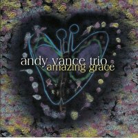 And the Angels Sing - Andy Vance & Andy Price & Ben Wanderwal & Andy Vance Trio