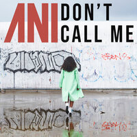 Won't Ask Twice - Ani