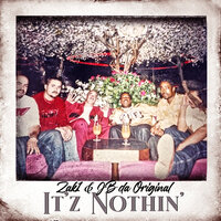 Where I Came Up - Zak1 & JB Da Original