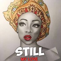 My love - Still