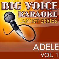Make You Feel My Love (In the Style of Adele) - Big Voice Karaoke