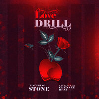 Love Drill - Flowking Stone