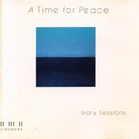 A Time For Peace - Maranatha! Instrumental