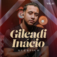 Está Tudo Bem - Gileadi Inácio