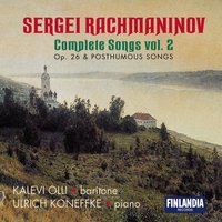Rachmaninov: 15 Romances, Op. 26: No. 13, When Yesterday We Met - Kalevi Olli & Сергей Васильевич Рахманинов