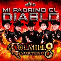 Mi Padrino el Diablo - Colmillo Norteño