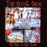Unite - The S.O.G. Crew