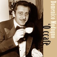 O ccafe' - Domenico Modugno