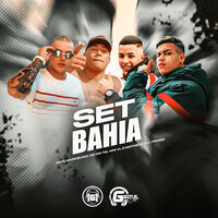 Set Bahia - Mc Marcelino & Mc DD do 70 & MC Matheus ZO & MC Vini VL & Fraga