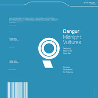 Midnight Vultures - Dangur